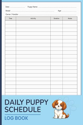 Daily Puppy Schedule Planner: Routine Tracker for New Puppy Owners