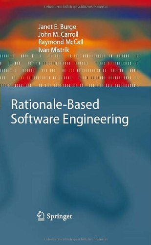 Rationale-Based Software Engineering