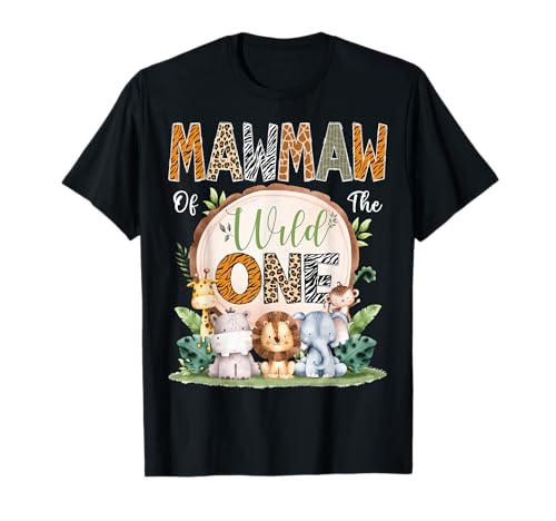 Mawmaw Of The Wild One 1° compleanno Safari Jungle Woodland Maglietta