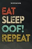  OOF! Boyfriend Gifts from Girlfriend - Eat Sleep OOF! Repeat: Funny Gift Idea for Year Anniversary, Valentines Day, Cute Presents, 1, Birthday - Lined Journal Notebook Planner,Budget