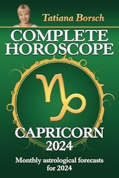 Paperback Complete Horoscope Capricorn 2024: Monthly astrological forecasts for 2024 Book