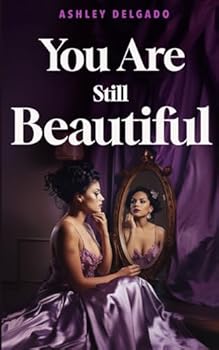 Paperback You Are Still Beautiful Book