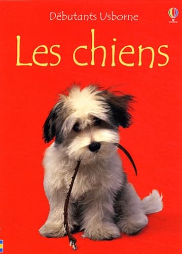 Les chiens [French] 0746059337 Book Cover