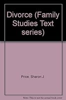Divorce (Family Studies Text series) 0803923562 Book Cover