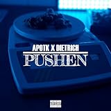 Pushen [Explicit]