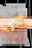Violence: Theory and Ethnography