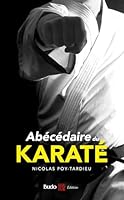 Abécédaire du karaté 2846179611 Book Cover