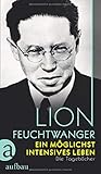  Ein möglichst intensives Leben: Die Tagebücher