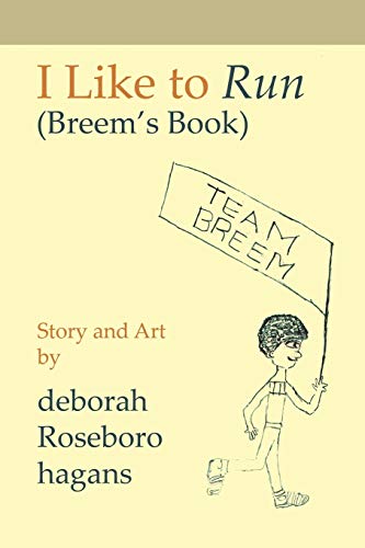 I Like to Run: (Breem'S Book)