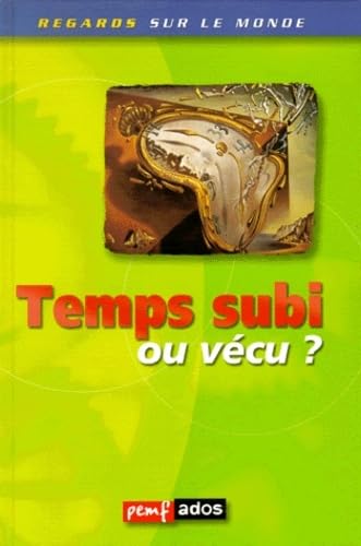 "le temps ; subi ou vecu" [French] 2845260407 Book Cover