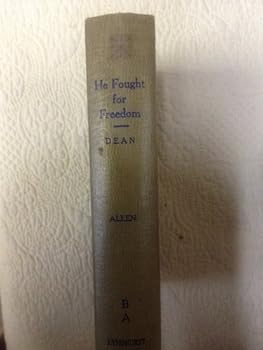 Hardcover He Fought for Freedom Book