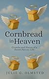 in heaven everything is fine modest mouse  Cornbread in Heaven (English Edition)