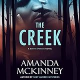 The Creek: A Berry Springs Novel
