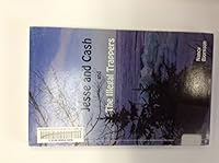 Jesse and Cash and The Illegal Trappers 0978569881 Book Cover