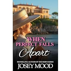 When Perfect Falls Apart Audiolibro Por Josey Mood arte de portada