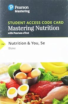 Nutrition & You [with MasteringNutrition Access Code]