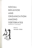 Social Behaviour and Organization Among Vertebrates (1964-12-01) B01K0THT2M Book Cover