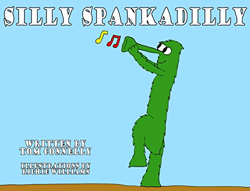 Silly Spankadilly (English Edition) - Connelly, Thomas