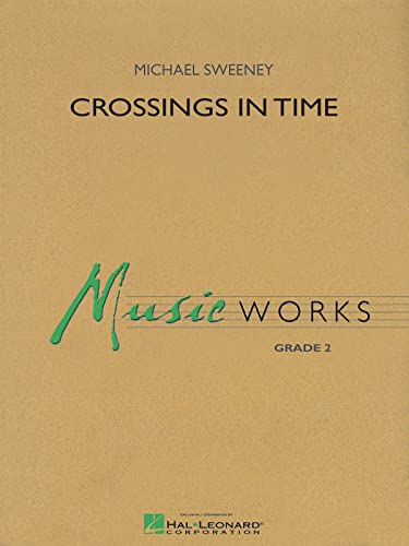 Crossings in Time Concert Band œuvre narrative originale avec guides audio