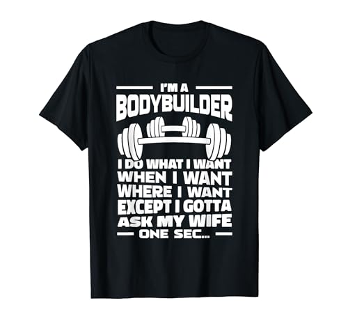 Divertente Culturismo Palestrato - Bodybuilder Bodybuilding Maglietta