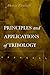 Principles and Applications of Tribology