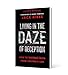 Living in the Daze of Deception: How to Discern Truth from Culture’s Lies