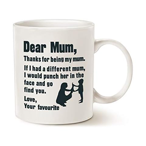 Funny Coffee Mug for Mum Christmas Gifts, Dear Mum, Thanks for Being My Mum, Love Your Favourite Best Mothers Day Gifts for Mum, Mother Porcelain Cup, White 11 Oz Cover