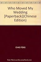 Who Moved My Wedding [Paperback] 7806892966 Book Cover