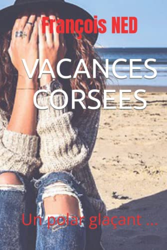 VACANCES CORSEES