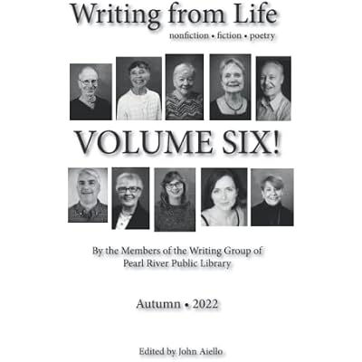 Writing from Life - Volume Six!