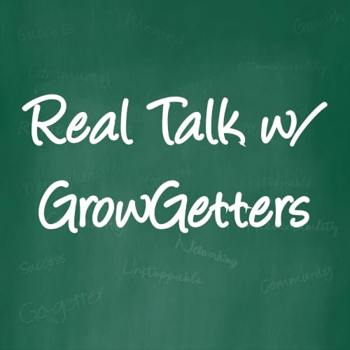 Real Talk With GrowGetters copertina