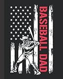  Baseball Dad: Sports Dad\'s Birthday Presents - Best Father\'s Day Gifts - Lined Notebook with Bonus Password Tracker - 8\"x10\" Journal