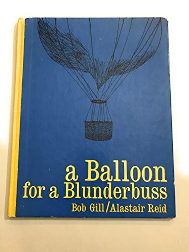A Balloon for a Blunderbuss B000HRCDWO Book Cover