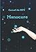 Carnet de RDV manucure: Cahier pré-rempli pour les rdv beauté de vos ongles. Vous y noterez les détails de la séance et y collerez la photo finale. Cadeau idéal pour les fans des ongles