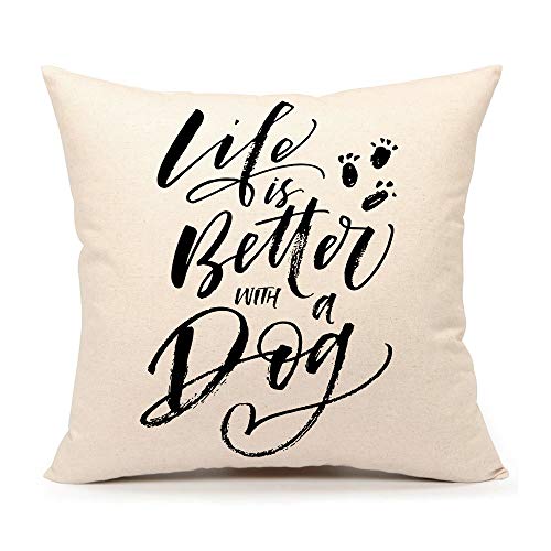 4TH Emotion Dog Lover Quotes Throw Pillow Case Cushion Cover Cotton Linen 18 x 18 Inch,Life is Better with a Dog