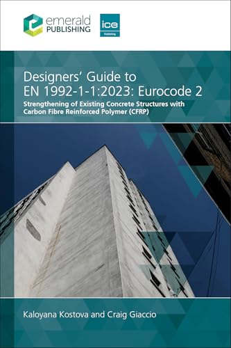 Eurocode 2: Strengthening Concrete with CFRP Guide EN 1992-1-1:2023 - 2