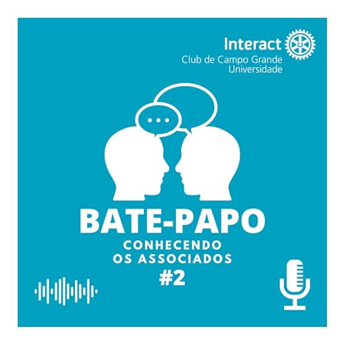 2&deg; Bate-Papo Conhecendo os associados #9