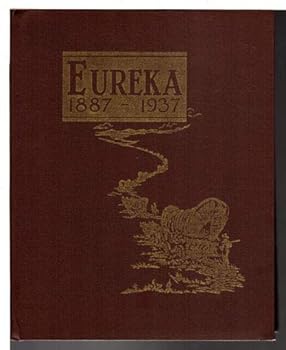 Hardcover Eureka 1887-1937 Book