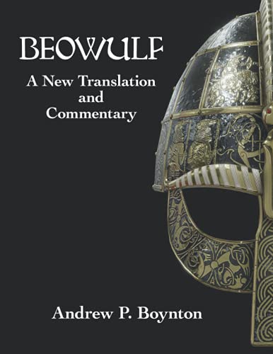 Beowulf: A New Translation And Commentary