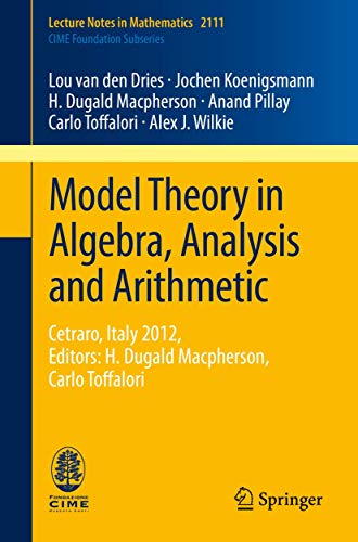 Model Theory in Algebra, Analysis and Arithmetic view 2