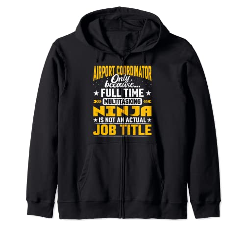 Airport Coordinator Job Title Funny Airport Manager Adviser Sudadera con Capucha