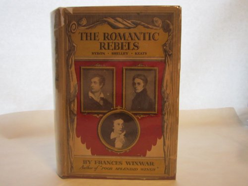 The romantic rebels B00005XTMD Book Cover
