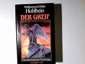 Hardcover Der Greif. Eine phantastische Geschichte. (Ab 12 J.). [German] Book