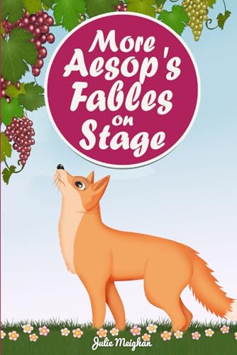 More Aesop's Fables on Stage (On Stage Books)