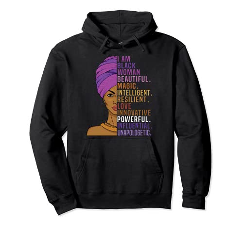 I Am Black Woman Black History Month Sudadera con Capucha