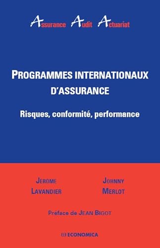 Programmes Internationaux d'Assurance - Risques, Conformité, Performance