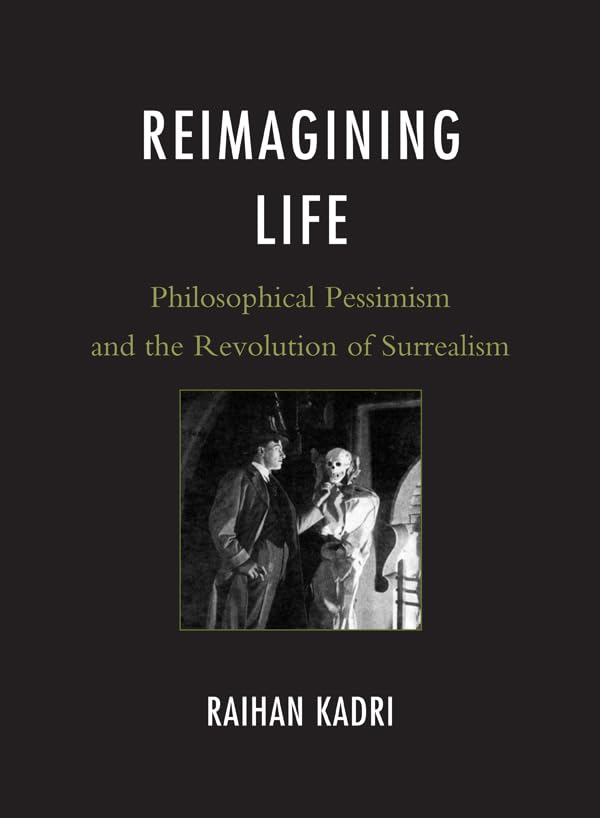 Philosophical Pessimism and Surrealism édition de prestige anglaise