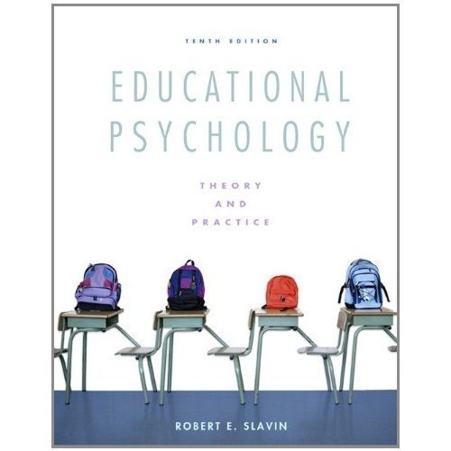 Educational Psychology Theory and Practice 0137034768 Book Cover