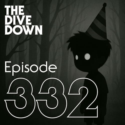Page de couverture de Episode 332: Happy Birthday, You Little Freak: 15 Years of Limbo