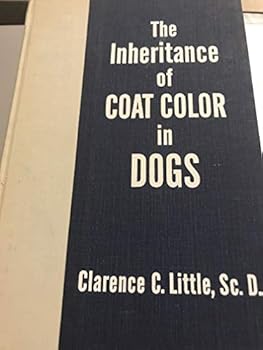 Hardcover The inheritance of coat color in dogs, Book
